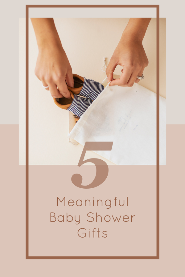 5 of the Most Meaningful Baby Shower Gifts