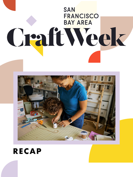 Craft Week: Meet the Maker Recap